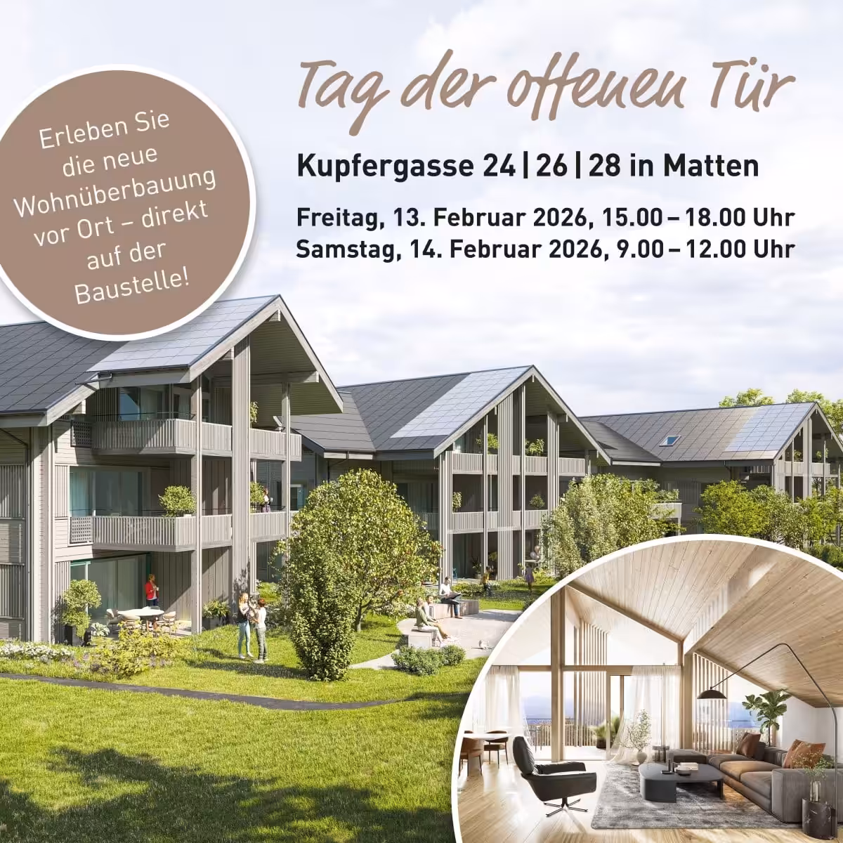 Tag der offenen Tür in Matten, Wohnüberbauung Kupfergasse, 13.-14. Februar 2026, modernes Wohnen erleben.